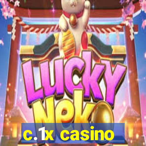 c.1x casino